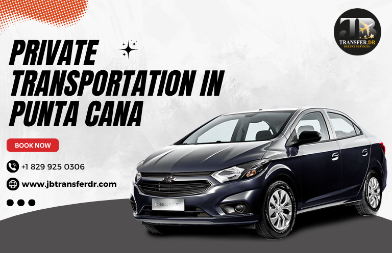 Private Transportation in Punta Cana
