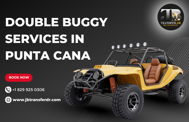 Double Buggy Services in Punta Cana